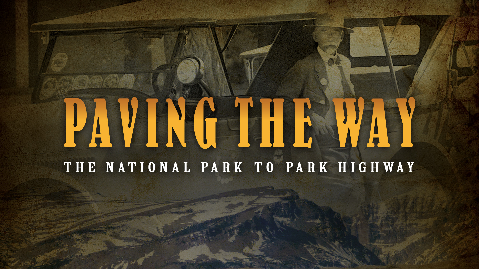 Paving The Way: The National Park-to-Park Highway — archival key art